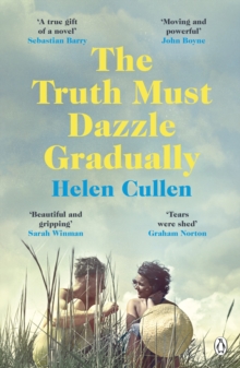 The Truth Must Dazzle Gradually