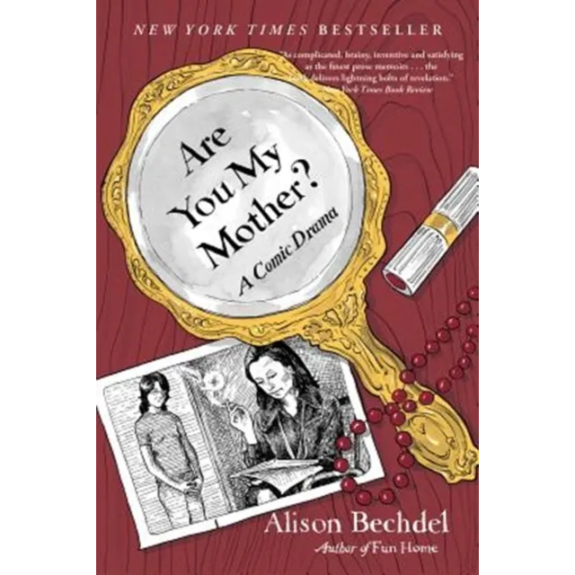 Are You My Mother ? : A Comic Drama