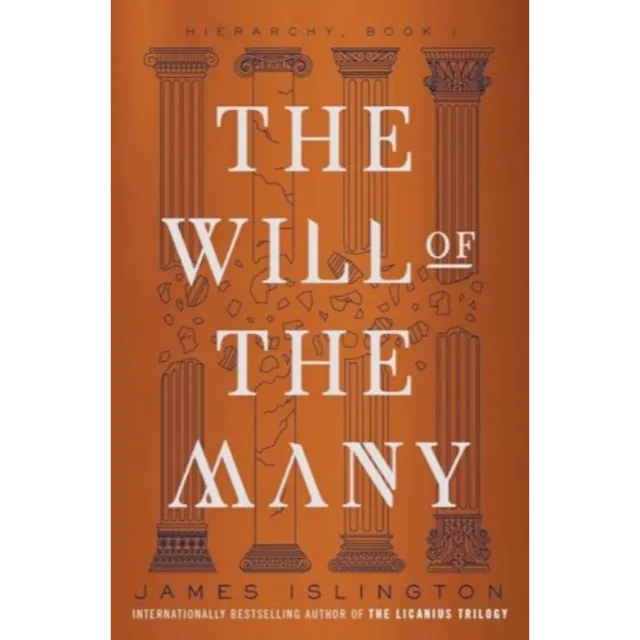 Hierarchy 1 : The Will of the Many