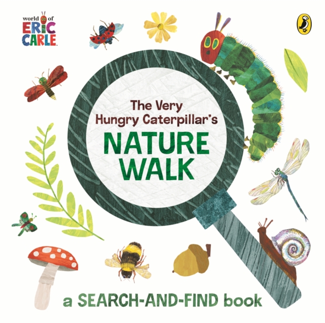 The Very Hungry Caterpillar's : Nature Walk