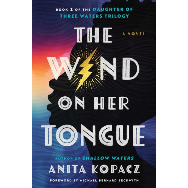 Daughter Of Three Waters : The Wind on Her Tongue