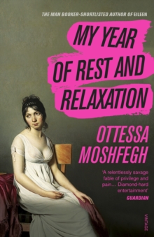 My Year Of Rest And Relaxation