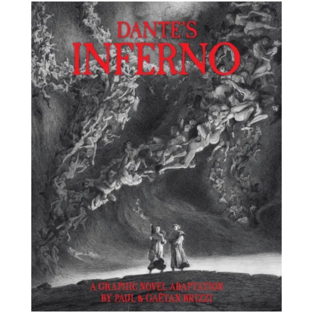 Dante's Inferno : The Graphic Novel