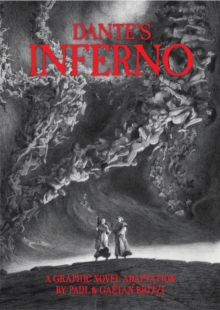 Dante's Inferno : The Graphic Novel