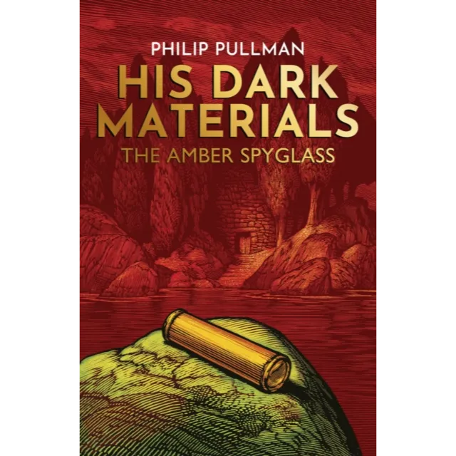 His Dark Materials 3 : The Amber Spyglass
