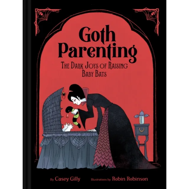 [9781797229850] Goth Parenting : The Dark Joys of Raising Baby Bats