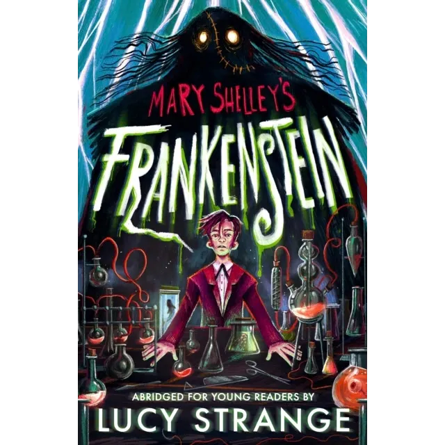 Frankenstein : Abridged for Young Readers