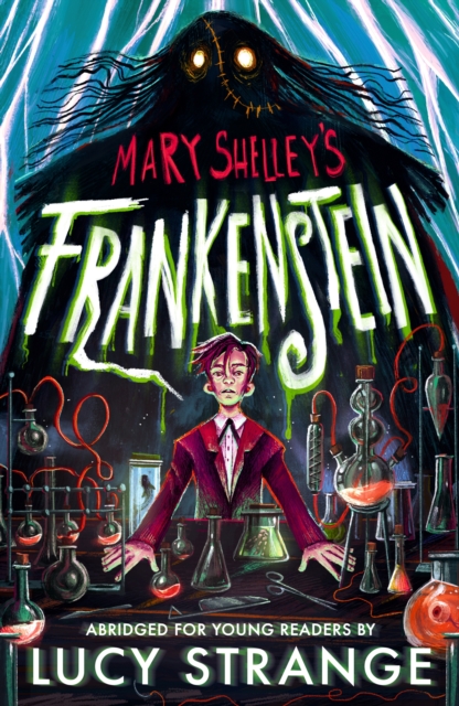 Frankenstein : Abridged for Young Readers