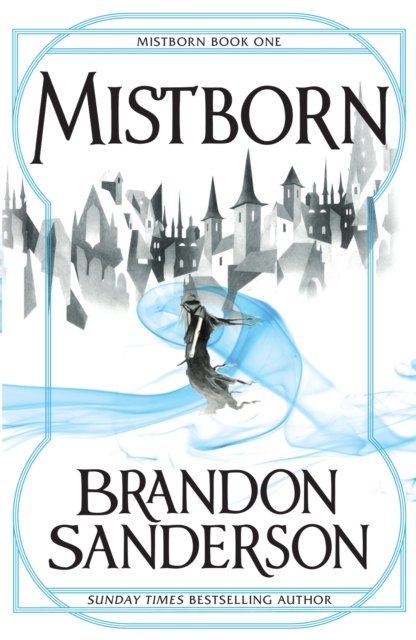 Mistborn 1 : The Final Empire