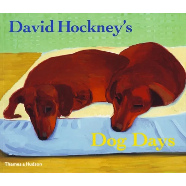 [9780500286272] David Hockney's Dog Days