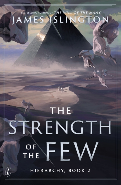 Hierarchy 2 : The Strength of the Few