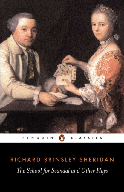 [9780140432404] The School For Scandal And Other Plays