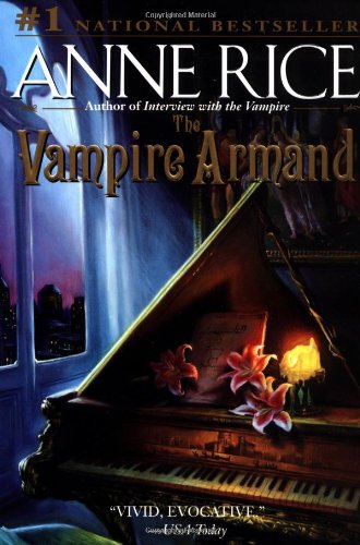 The Vampire Chronicles 6 : The Vampire Armand