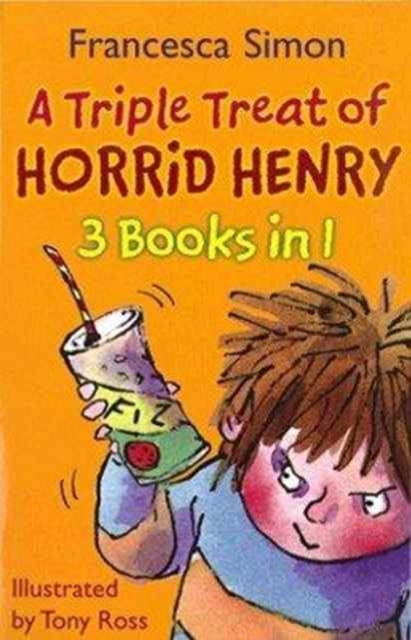 A Triple Threat of Horrid Henry