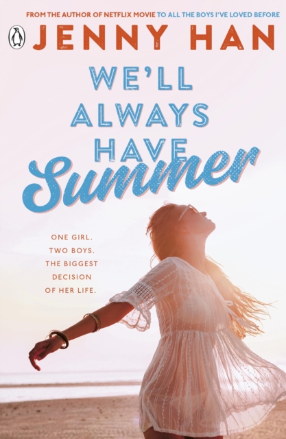 The Summer I Turned Pretty 3 : We'll Always Have Summer