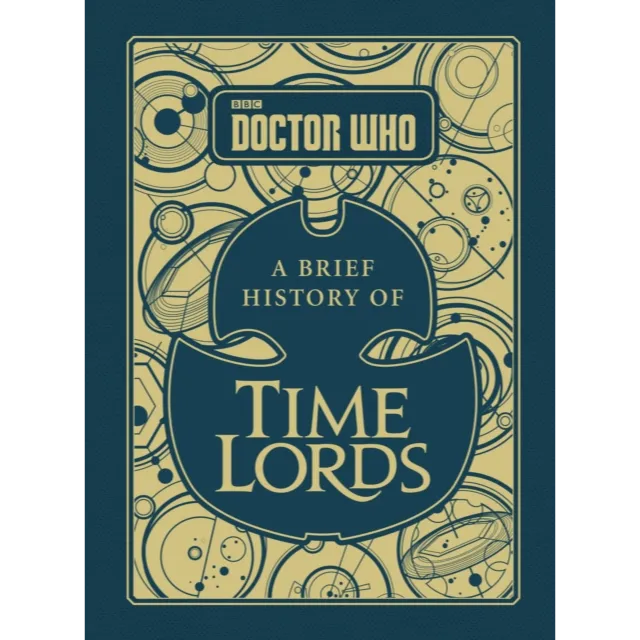 [9781785942167] Doctor Who : A Brief History of Time Lords