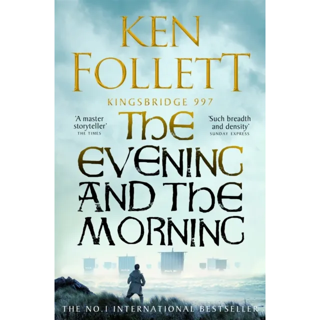Kingsbridge Prequel : The Evening and the Morning