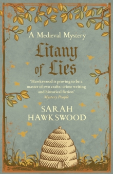 A Bradecote and Catchpoll Investigation : Litany of Lies