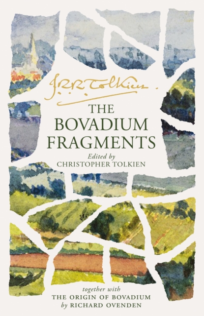 The Bovadium Fragments : Together with ‘the Origin of Bovadium’ by Richard Ovenden