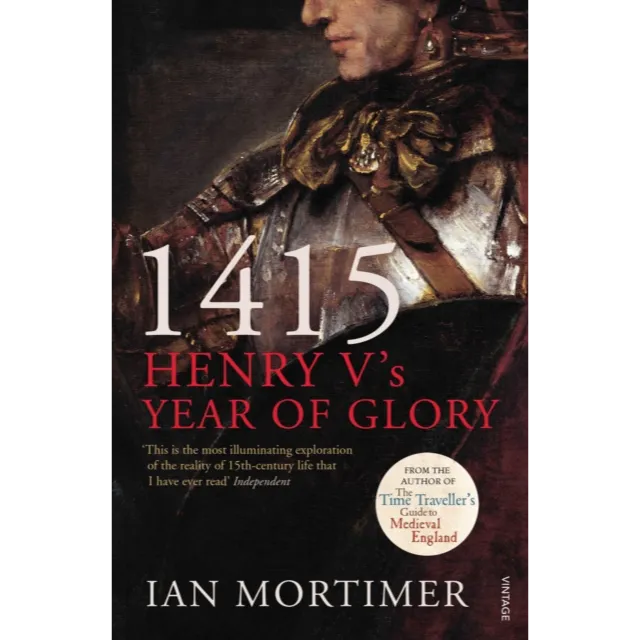 1415 : Henry V's Year of Glory