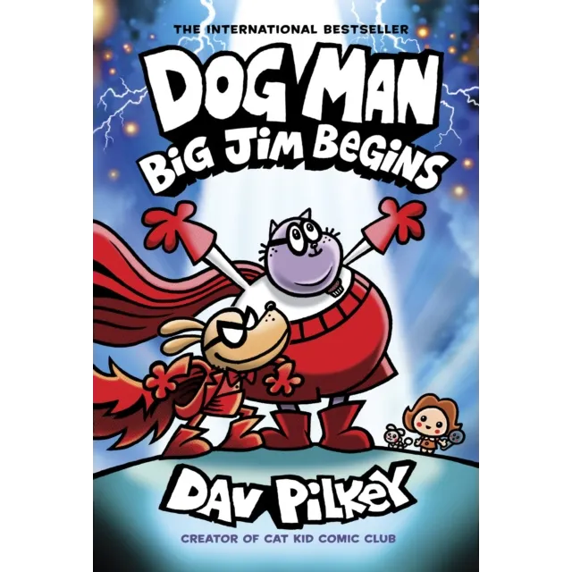 Dog Man 13 : Big Jim Begins