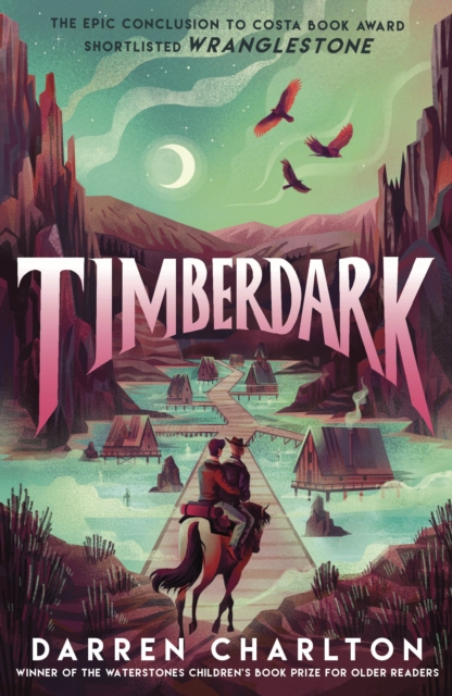 Wranglestone 2 : Timberdark