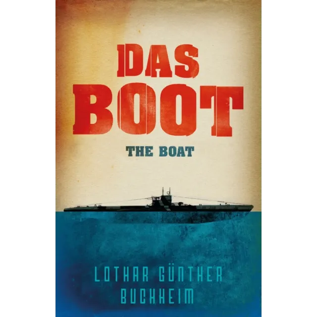 Das Boot : The Boat