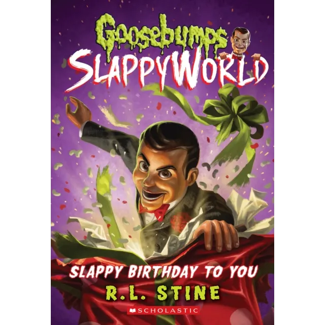 Goosebumps SlappyWorld 1 : Slappy Birthday to You