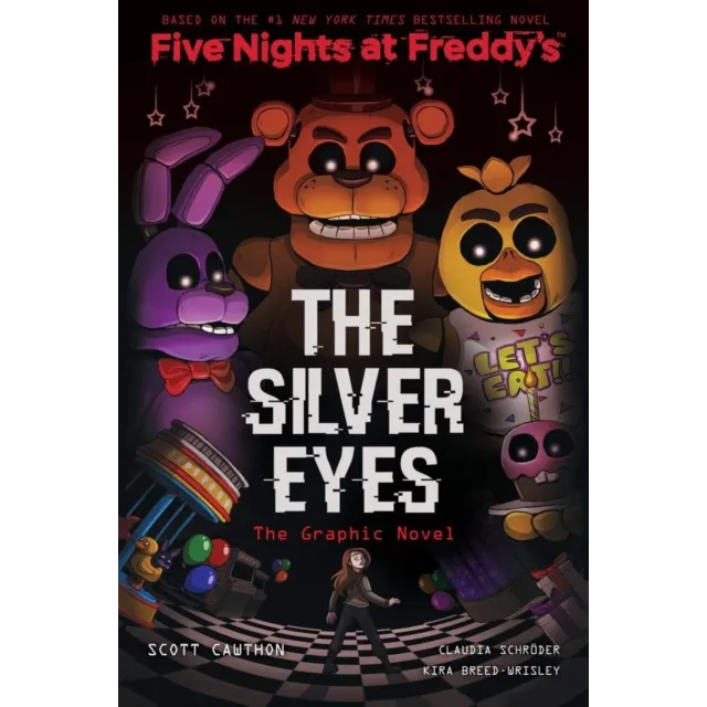 Five Nights at Freddy's, Graphic Novel 1 : The Silver Eyes