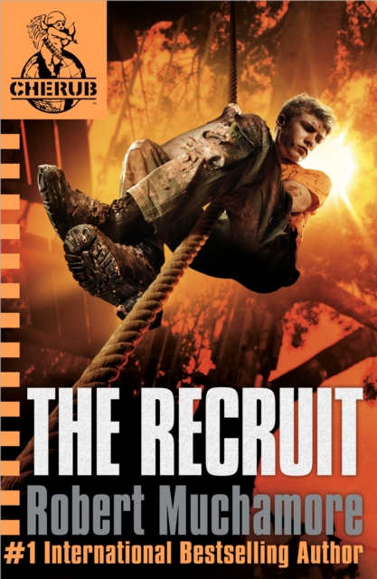 CHERUB 1 : The Recruit