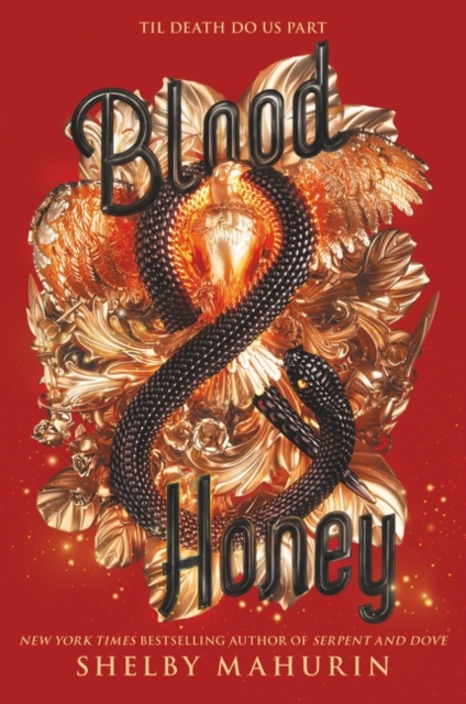 [9780062878083] Serpent & Dove 2 : Blood & Honey