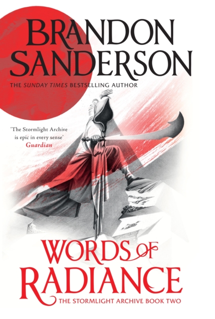 The Stormlight Archive 2 : Words of Radiance