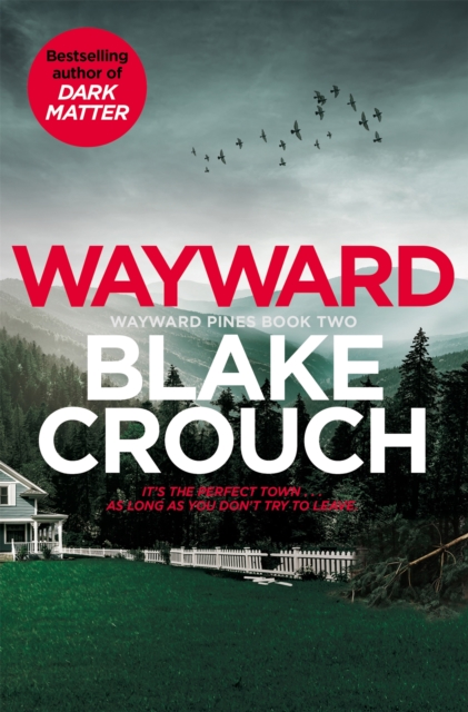 Wayward Pines 2 : Wayward