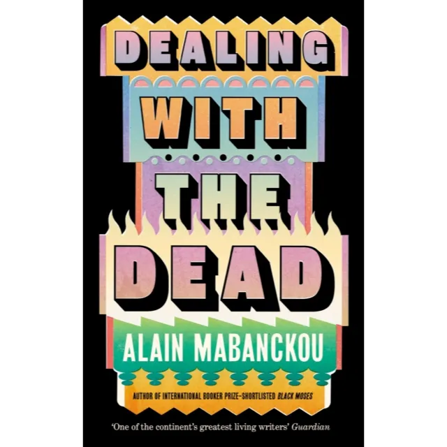 Dealing with the Dead