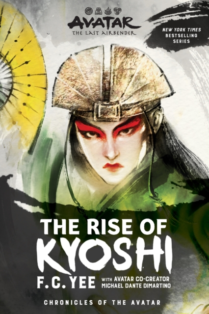 Avatar, The Last Airbender - The Kyoshi Novels 1 : The Rise of Kyoshi