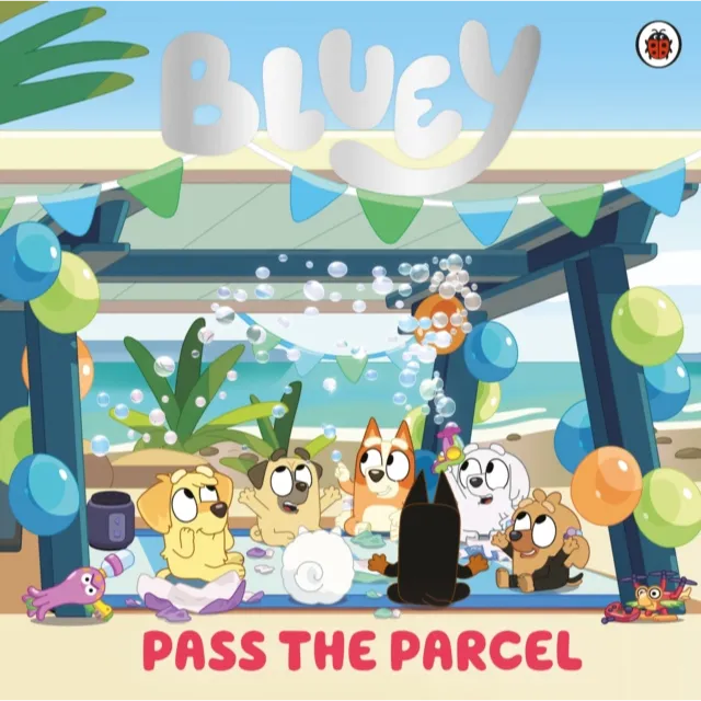 [9780241728710] Bluey : Pass the Parcel