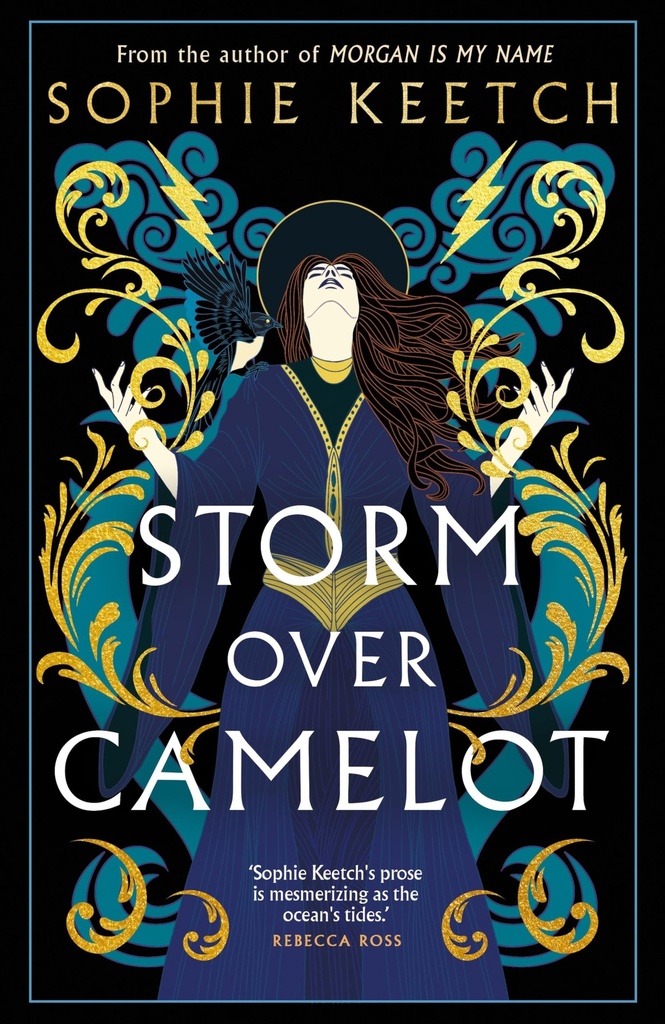 The Morgan Trilogy 3 : Storm Over Camelot