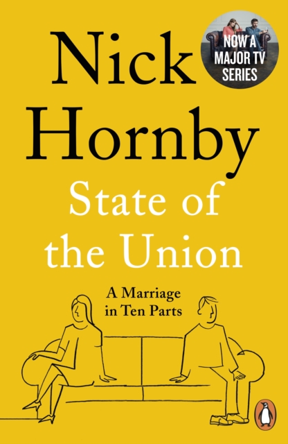State of the Union : A Marriage in Ten Parts