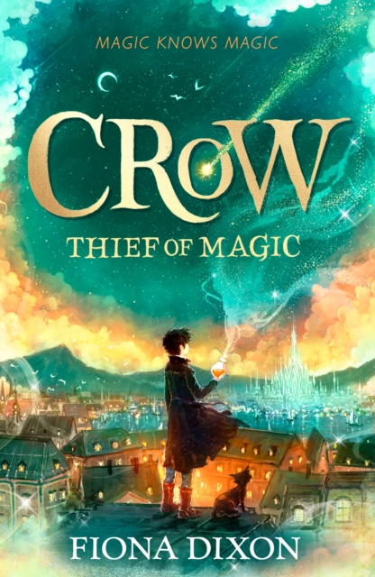 Crow : Thief of Magic