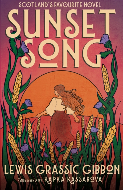 [9781846977510] Sunset Song