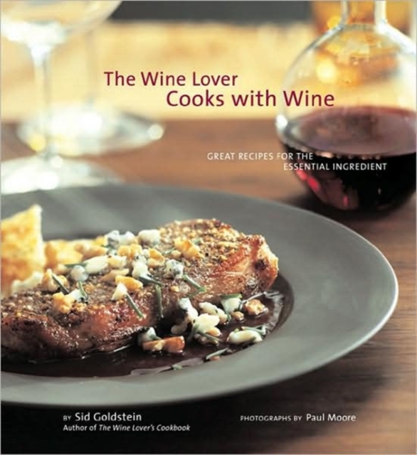 [9780811830225] The Wine Lover : Cooks With Wine