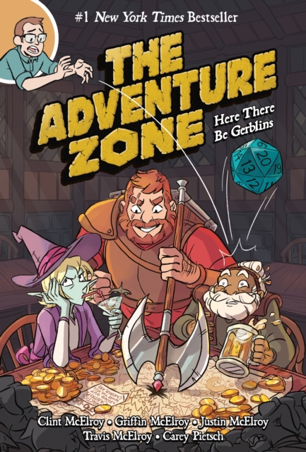The Adventure Zone 1 : Here There Be Gerblins