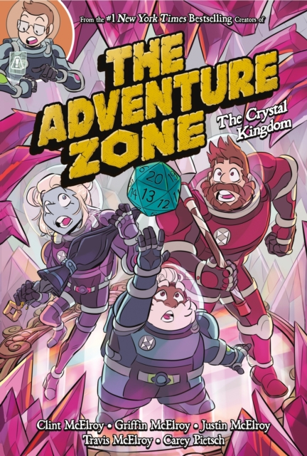 The Adventure Zone 4 : The Crystal Kingdom