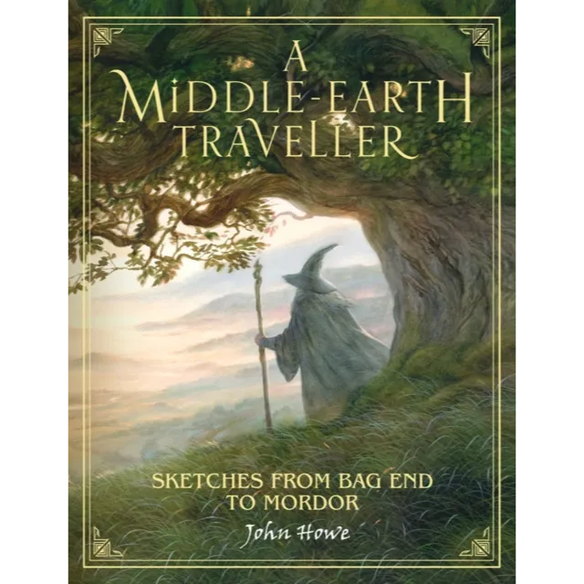 A Middle-Earth Traveller : Sketches from Bag End to Mordor