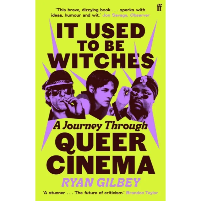 [9780571381531] It Used to be Witches : A Journey Through Queer Cinema