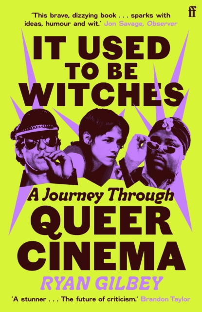 [9780571381531] It Used to be Witches : A Journey Through Queer Cinema