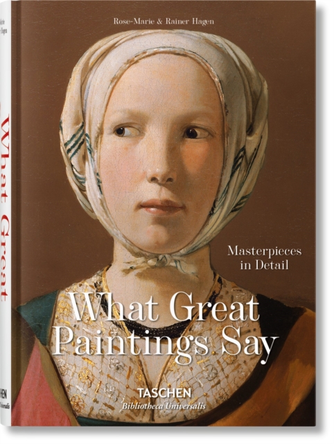 [9783836559263] What Great Paintings Say : Masterpieces in Detail