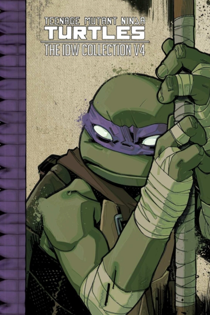 Teenage Mutant Ninja Turtles : The IDW Collection Volume 4
