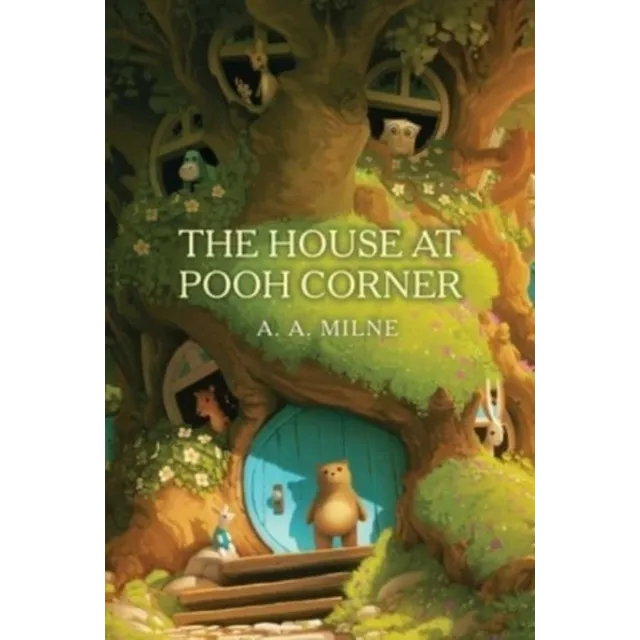 The House at Pooh Corner