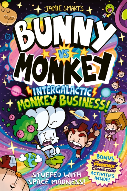 Bunny vs Monkey : Intergalactic Monkey Business !